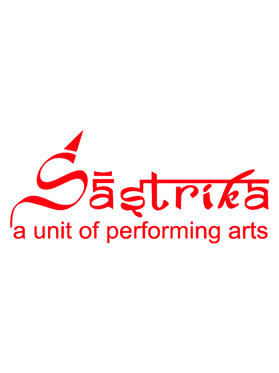 Sastrika – A Unit of Performing Arts